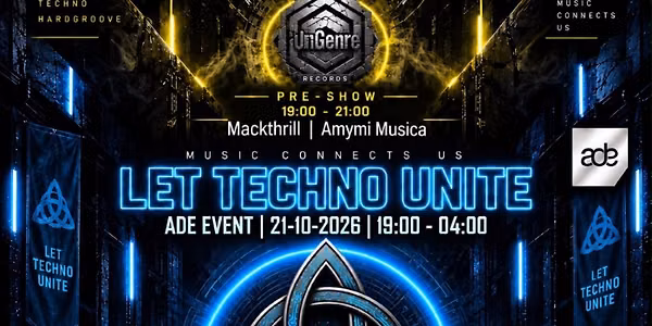 Let Techno Unite ADE 2026 — Uitgaan in Oegstgeest